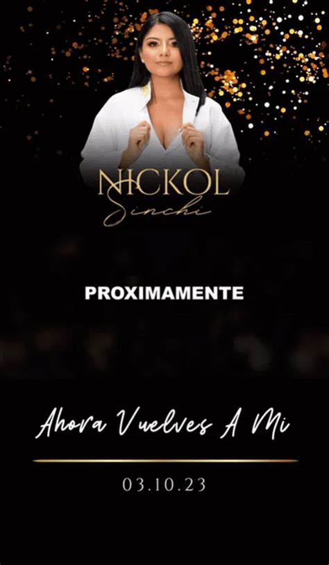 Nickol Sinchi Confirma El Estreno De Su Primer Tema In Dito Cu Ndo Se