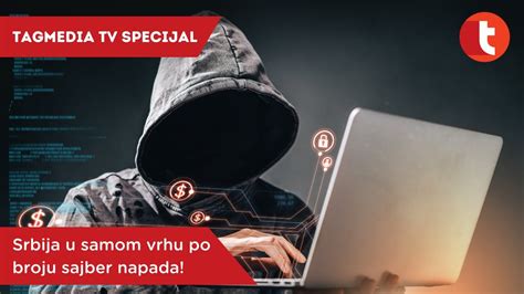 Srbija U Svetskom Vrhu Po Broju Cyber Napada Tag Specijal Youtube