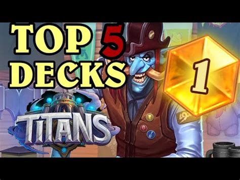 Top Decks From Titans Mini Set Post Patch How To Hit Legend And