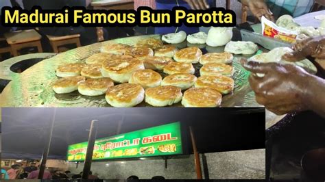 Madurai Famous Bun Parotta மதுரை பன் பரோட்டா Bunparotta