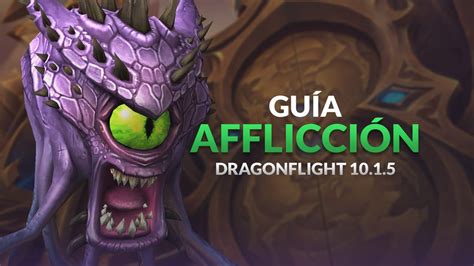 Gu A Brujo Aflicci N Completa Trinkets Builds Rotaciones Y