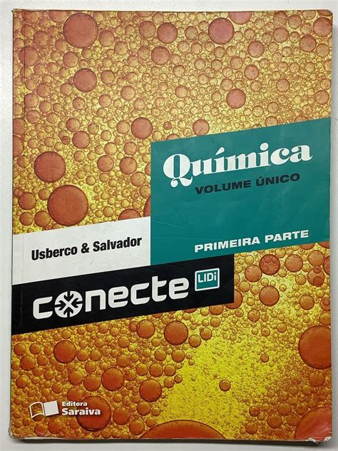 Conecte Quimica Volume Unico Integrado João Usberco Edgard Salvador