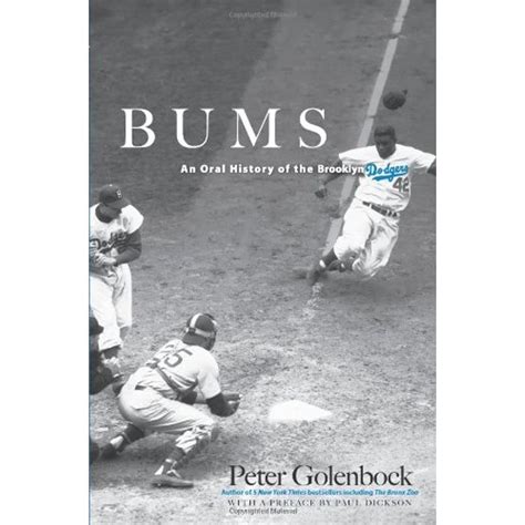 Amazon Bums An Oral History Of The Brooklyn Dodgers Dover Baseball