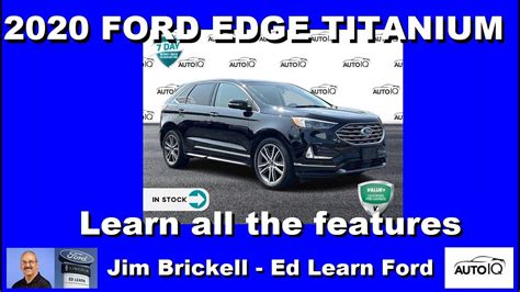 2020 Ford Edge Titanium Getting To Know The Features Youtube