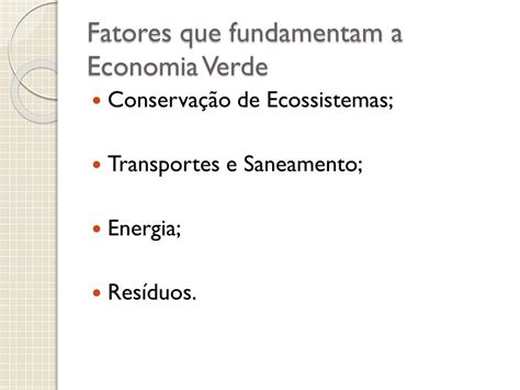 Ppt Economia Verde Uma Solu O Sustent Vel Powerpoint Presentation