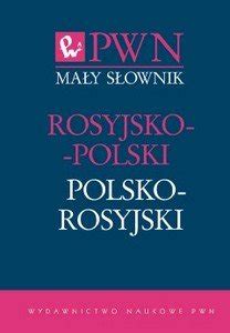 Ma Y S Ownik Rosyjsko Polski Polsko Rosyjski Wawrzy Czyk Jan