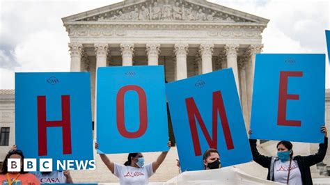 What Supreme Courts Daca Ruling Means For Trump And Dreamers Bbc News