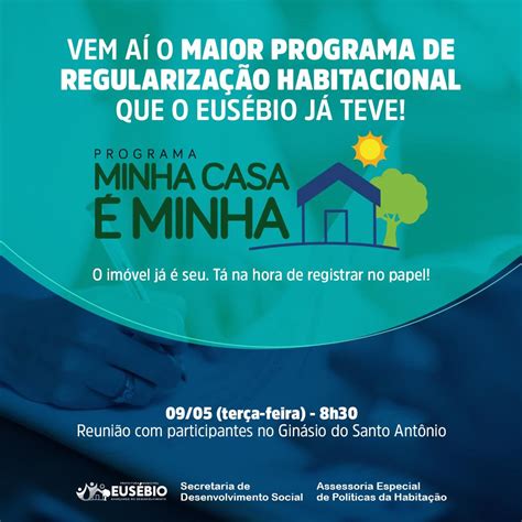 Prefeitura De Eusébio Lança Programa Minha Casa é Minha E Realiza