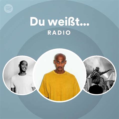 Du Wei T Radio Playlist By Spotify Spotify