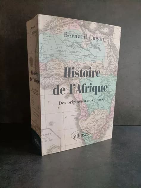 HISTOIRE DE L AFRIQUE des origines à nos jours 1964 Broché 423 pages