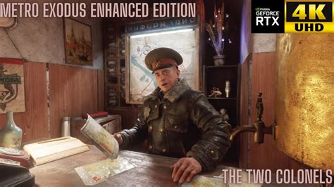 Metro Exodus Enhanced Edition The Two Colonels Dlc Pt K Fps