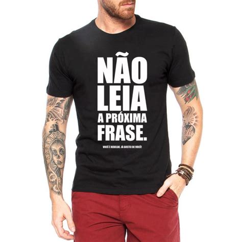 Camiseta Criativa Urbana Frases Engra Adas N O Leia Preto Camisetas