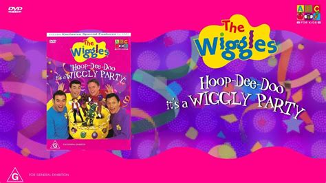 Opening To The Wiggles Hoop Dee Doo It S A Wiggly Party Australian