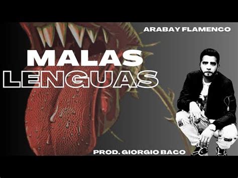 Arabay Flamenco X Giorgio Baco Malas Lenguas Video Official Youtube