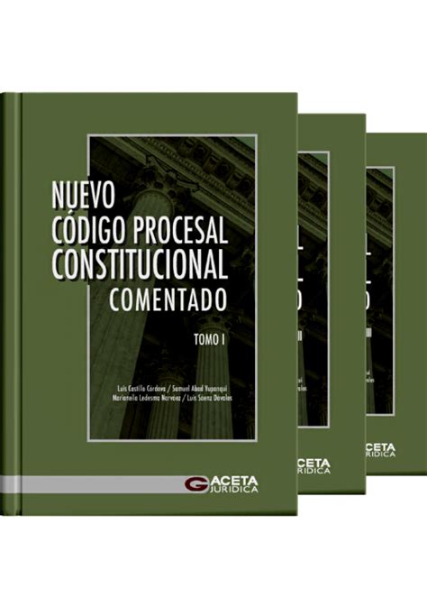 Nuevo Codigo Procesal Constitucional Comentado Tomos Librer A