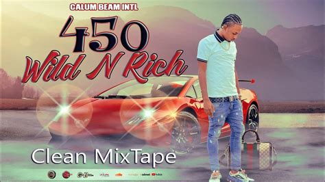 450 Mix 2024 Clean 450 Mixtape 2024 Clean 450 Dancehall Mix Clean 2024 Calum Beam Intl