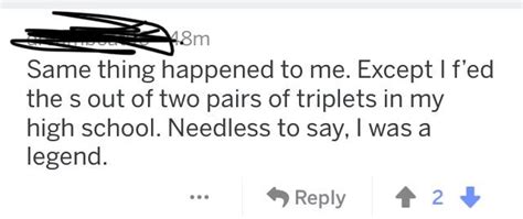 Found On R Thathappened X Post From Here About A Guy That Had Sex W Twins R Ihavesex
