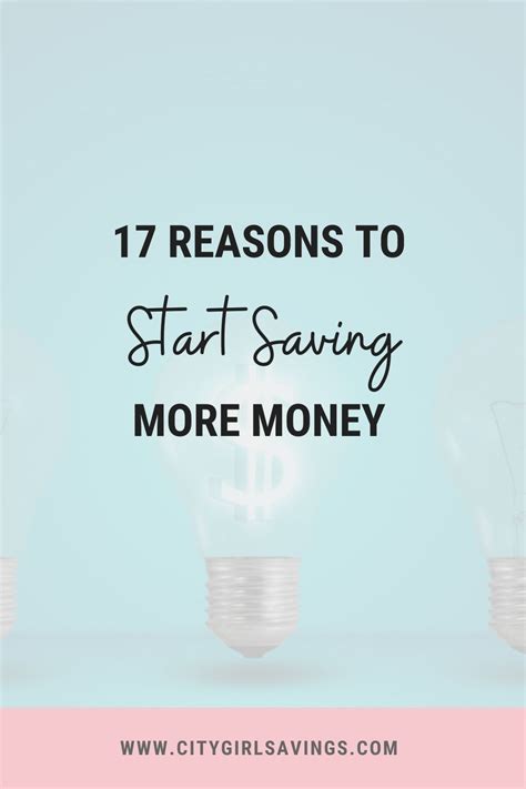 17 Reasons To Save More Money