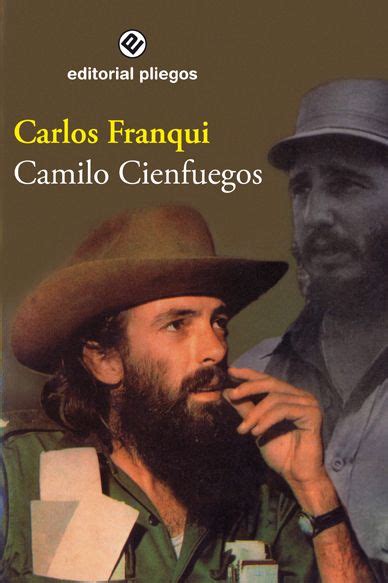 Camilo Cienfuegos Cienfuegos Camilo Y Che Guevara