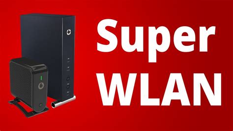 Vodafone Super WLAN Was Ist SuperWLAN Funktionsweise SuperWLAN