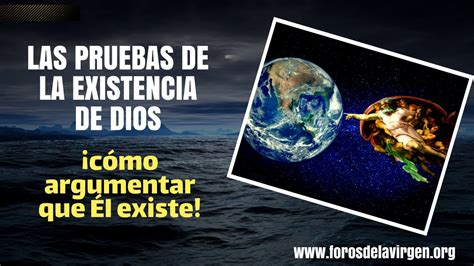 Las Pruebas De La Existencia De Dios C Mo Argumentar Que L Existe