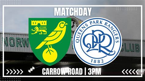 Team News Live Norwich City V Qpr Youtube