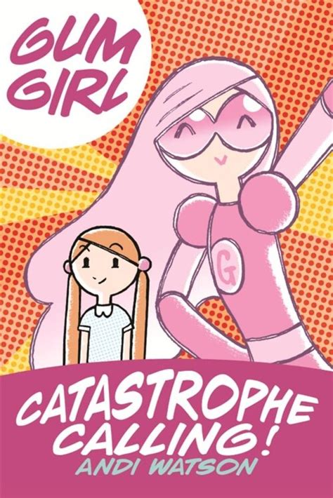 알라딘 Bubblegum Girl Book 1 Catastrophe Calling Paperback