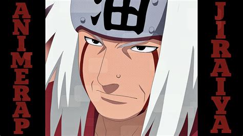 Animerap Jiraiya Rap Youtube