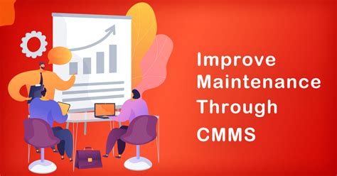 How To Improve Maintenance Through Cmms Sysma Blog