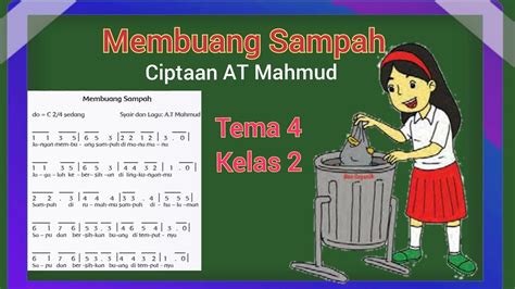 Lagu Membuang Sampah Ciptaan At Mahmud Youtube