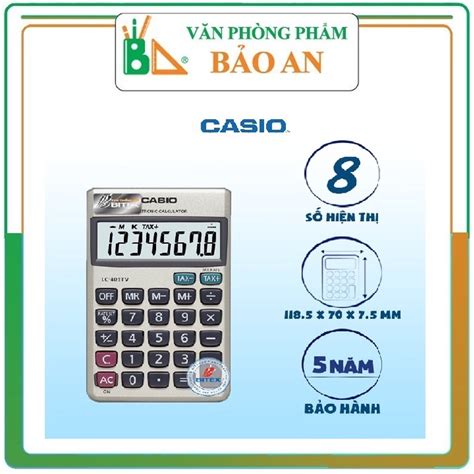 Máy tính Casio LC 403TV 8 số Hàng chính hãng Bảo hành 5 năm Shopee