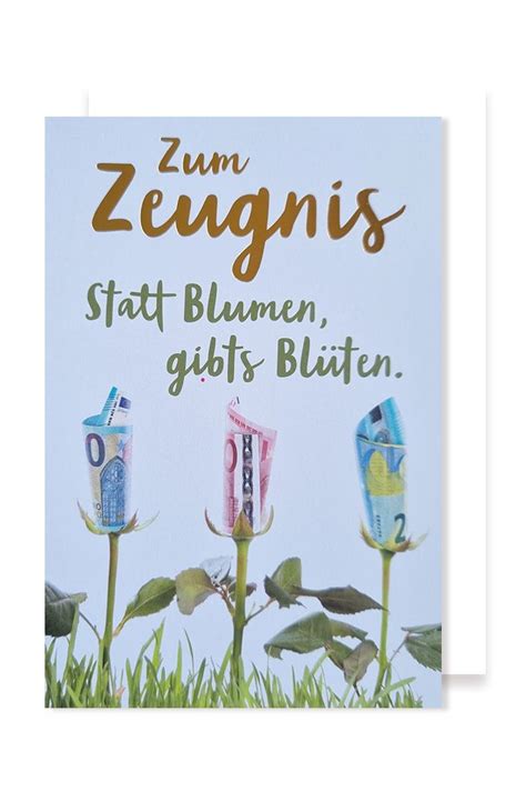 Zeugnis Karte Gru Karte Statt Blumen Gibts Bl Ten X Cm Avancarte