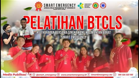 Pelatihan Bt Cls Rsu Harapan Bersama Singkawang Kalimantan Barat