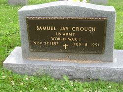 Samuel J Crouch 1897 1991 Find A Grave Memorial