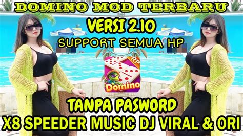 Apk Mod Higgs Domino Versi Tanpa Password Music Dj Domino Rp X