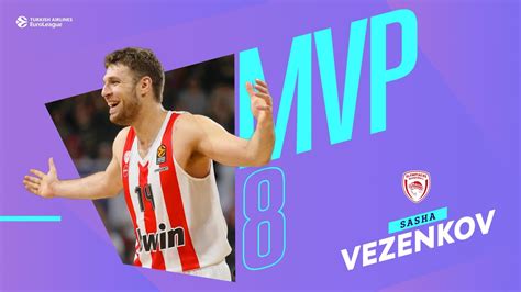 Sasha Vezenkov Round Mvp Turkish Airlines Euroleague