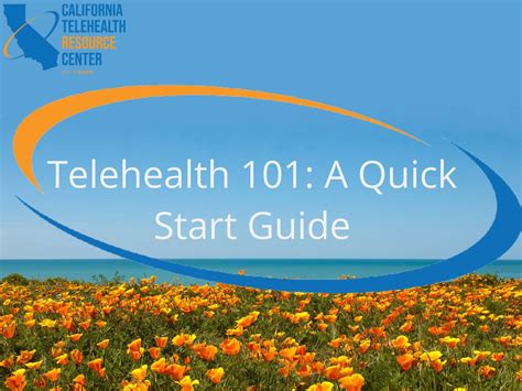 Telehealth A Quick Start Guide California Telehealth Resource Center