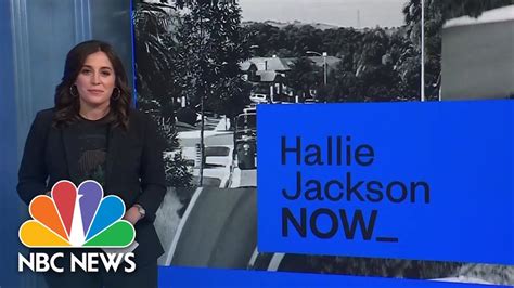 Looking Back At Impactful Moments On Hallie Jackson Now Youtube