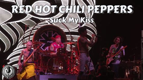 Red Hot Chili Peppers Suck My Kiss Darien Lake Ny 7 12 2024 Youtube