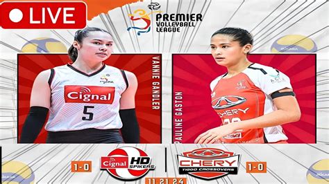 Pvl Live Cignal Hd Spikers Vs Chery Tiggo Crossovers Pvl All