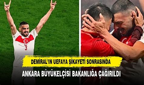 Merih Demiral Uefa Ya Ikayet Eden Almanya N N Ankara B Y Kel Isi