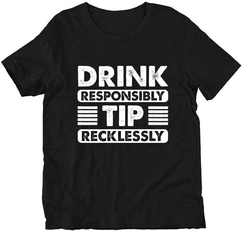 Drink Responsibly Tip Recklessly Funny Bartender Shirt T