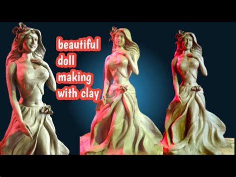 Beautiful Doll Making With Clay Mitti Ki Gudiya Clay Art Youtube