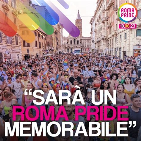 Roma Pride 2023 L Appoggio Di Gualtieri A Un Pride Memorabile