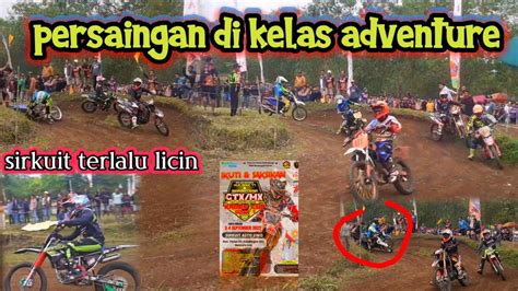 Grasstrack Senduro Lumajang Di Kelas Adventure Banyak Pembalap Yang