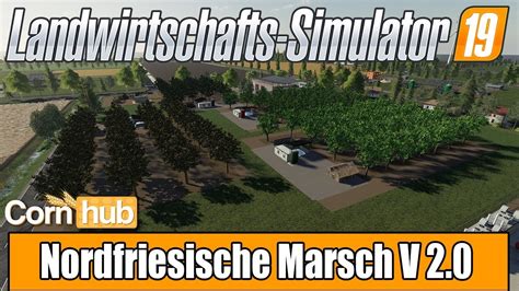 LS19 Mapvorstellung Nordfriesische Marsch V 2 0 LS19 Maps YouTube