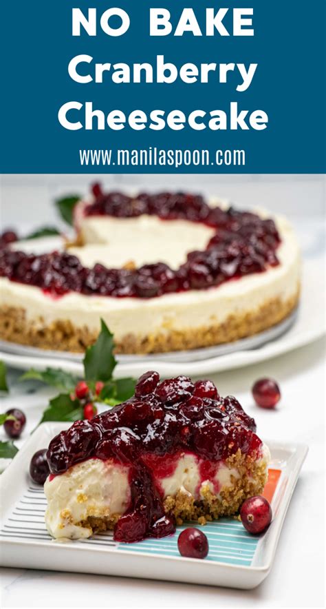 Yummy No Bake Cranberry Cheesecake Manila Spoon