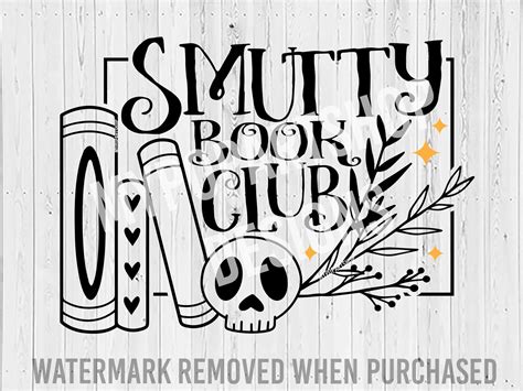 Smutty Book Svg Smut Svg Smut Book Svg Smut Png Smutty Etsy México