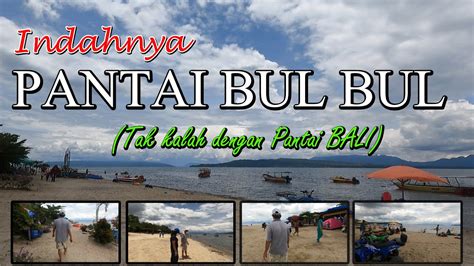 JALAN JALAN KE PANTAI BUL BUL PASIR PUTIH BALIGE WISATA DANAU TOBA