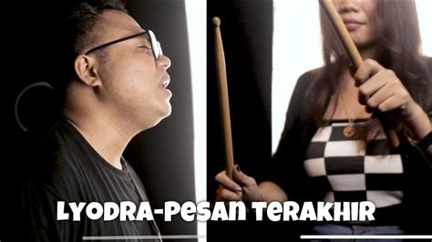 Lyodra Pesan Terakhir Rock Version Cover Youtube